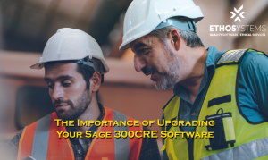 Why upgrade Sage 300 CRE